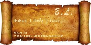 Beksi Libériusz névjegykártya